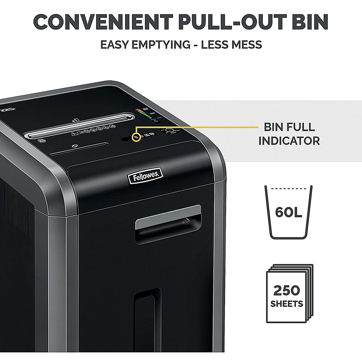 Fellowes Powershred 225i P-2 Strip Cut Shredder, 60 Litres
