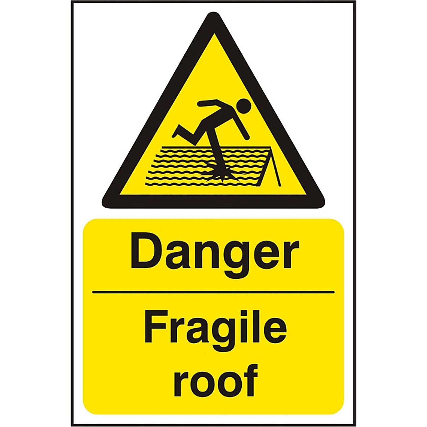 B-Safe Danger Fragile Roof Sign, 200x300mm, PVC, Pack of 5