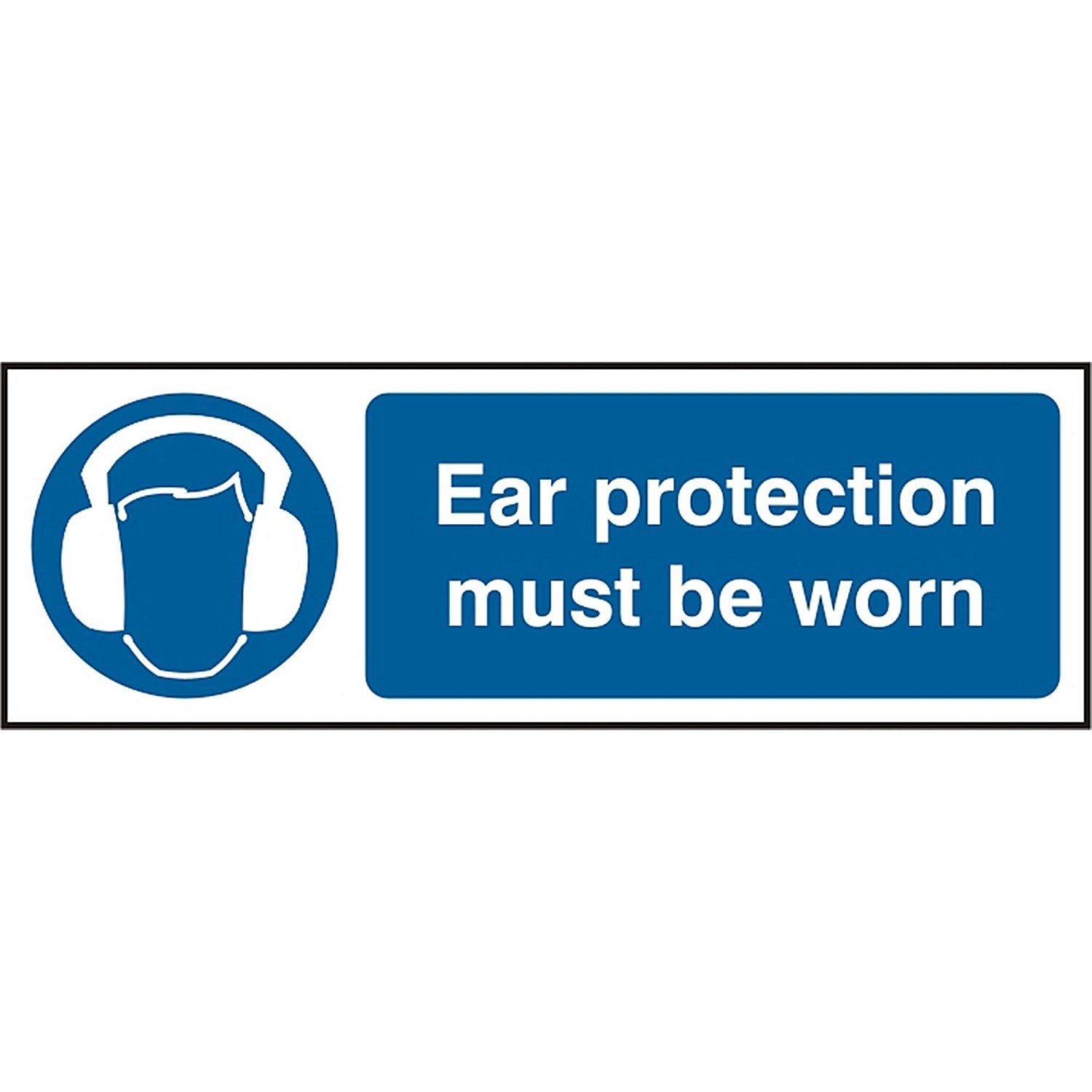 B-Safe Ear Protection Must Be Worn Sign, 300x100mm, PVC, Pack of 5