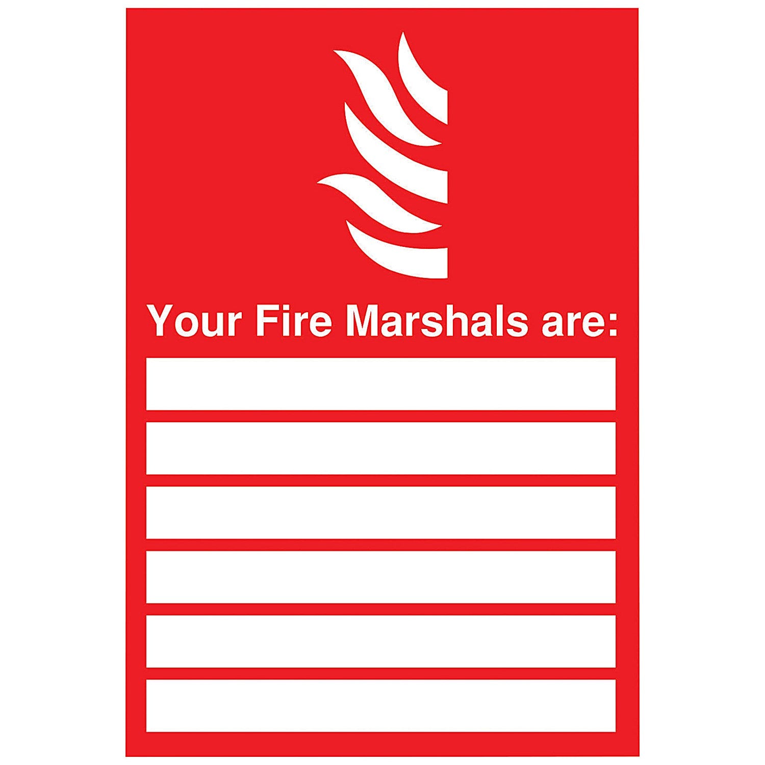 Safety Sign Your Fire Marshals, A4, PVC