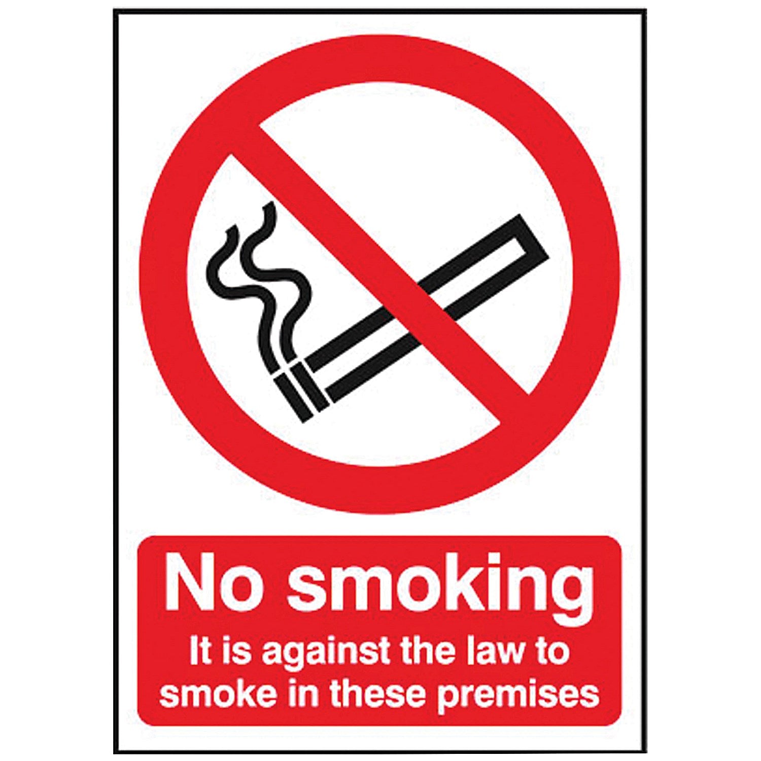 Safety Sign No Smoking It is agains the law to smoke in these premises Self-Adhesive A5