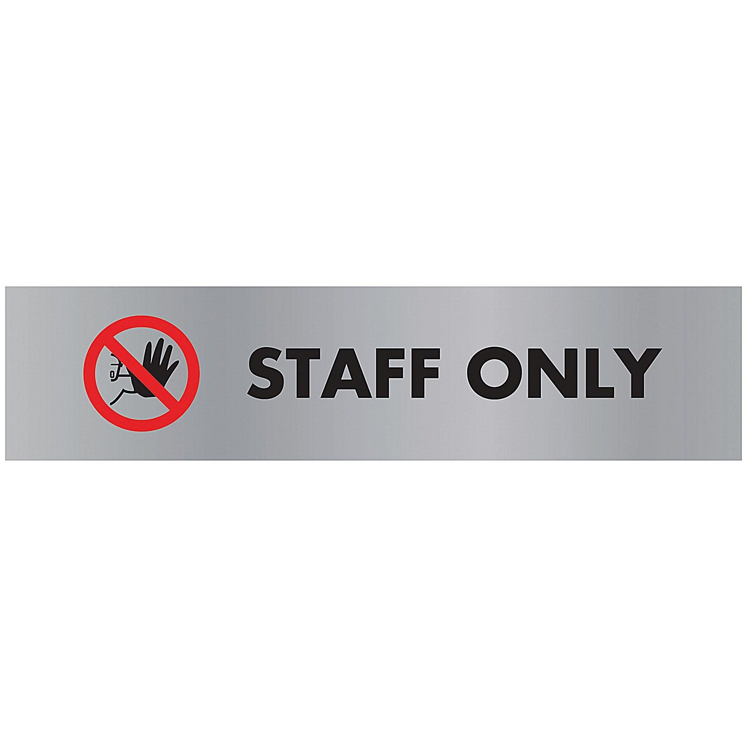 Stewart Superior Seco Brushed Aluminium Effect Staff Only Acrylic Sign, 190x45mm, Red and Black on Silver